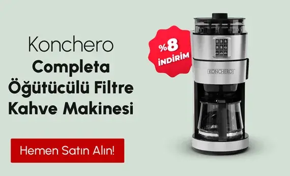 Konchero Completa Öğütücülü Filtre Kahve Makinesi