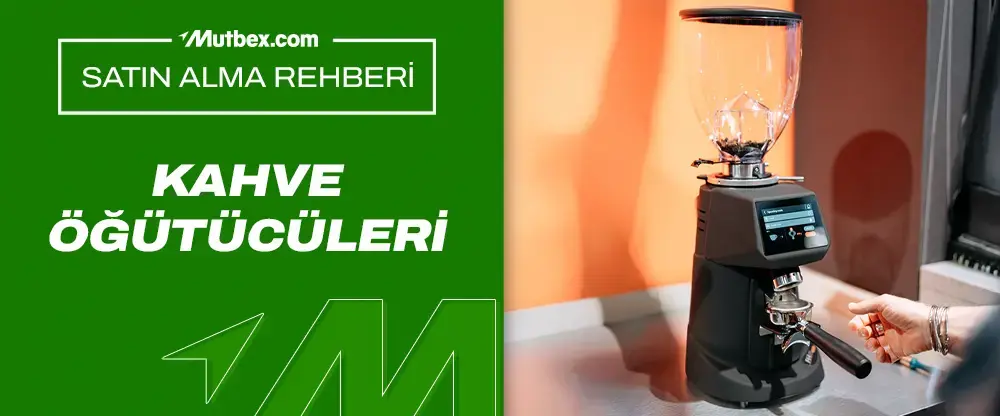 Kahve Öğütücü Satın Alma Rehberi