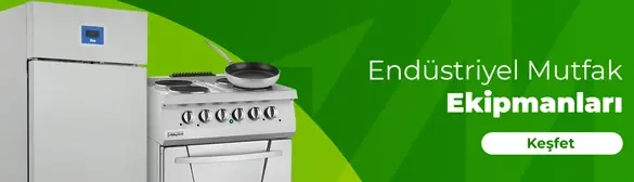Endüstriyel Mutfak Ekipmanları
