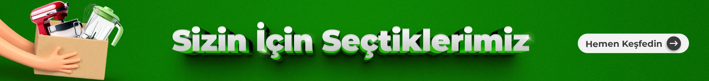 Sizin İçin Seçtiklerimiz - Sizin İçin Seçtiklerimiz