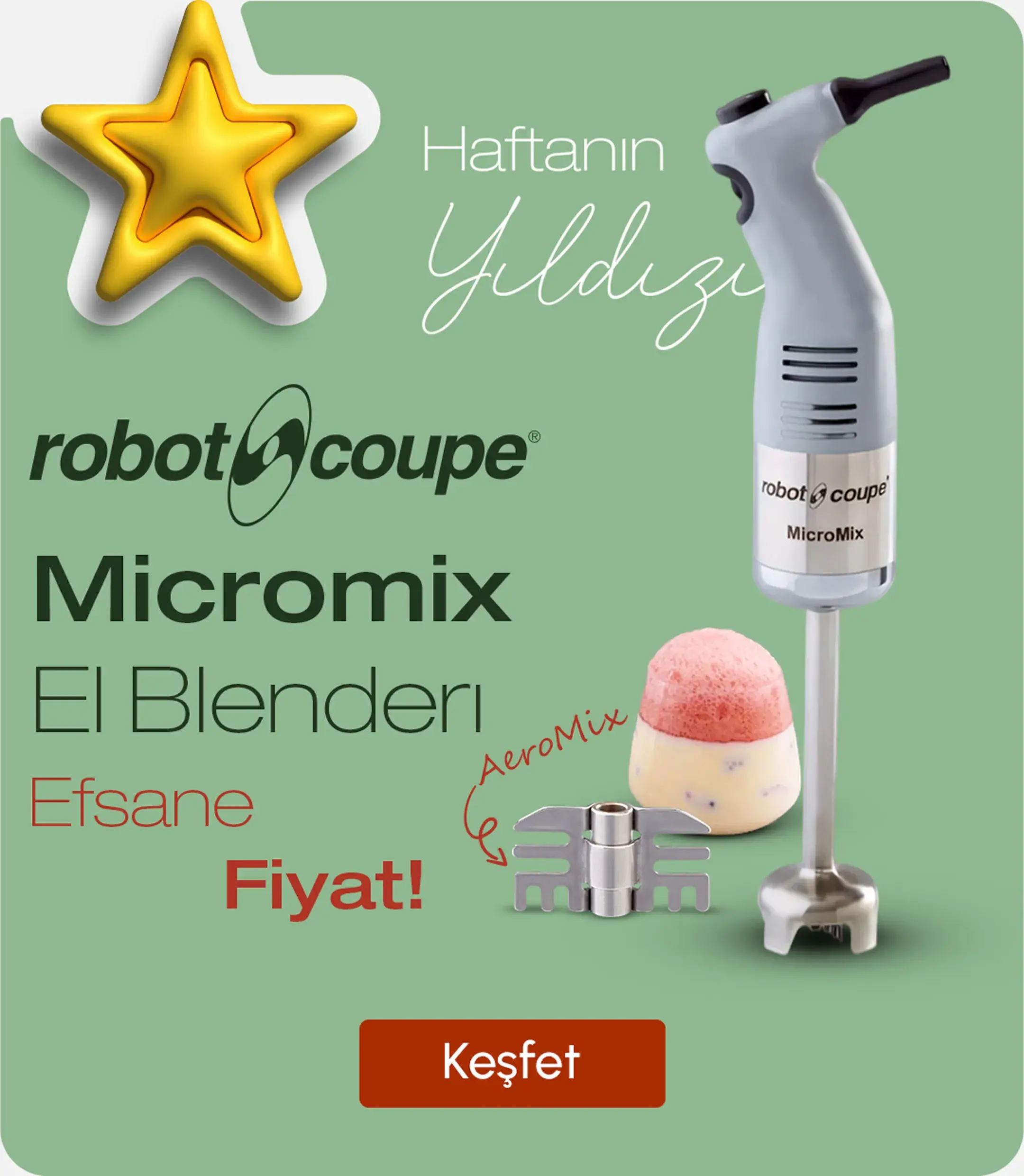 HAFTANIN YILDIZI Robot Coupe Micromix El Blenderı