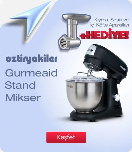 Öztiryakiler Gurmeaid Hediyeli Stand Mikser!