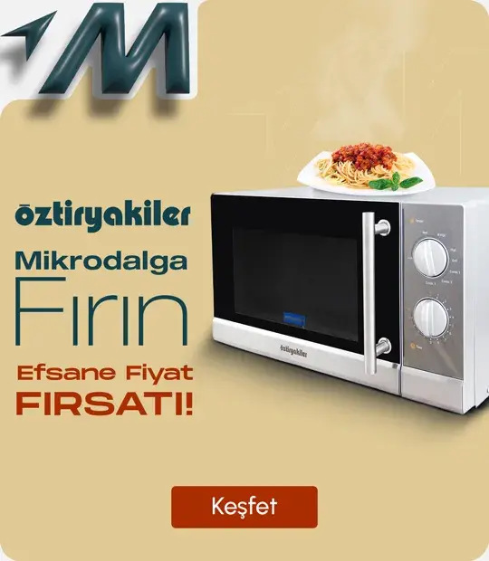 Öztiryakiler Mikrodalga Fırın
