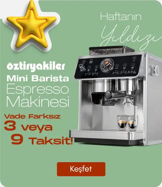 HAFTANIN YILDIZI Öztiryakiler Mini Barista Espresso Makinesi