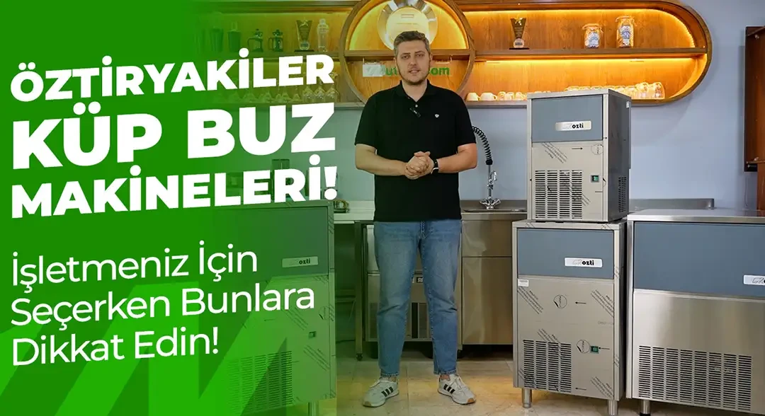 Öztiryakiler Küp Buz Makineleri!