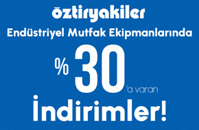 Öztiryakiler Endüstriyel Mutfak Ekipmanlarında %30'a Varan İndirimler! (1)